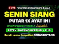 Download Lagu MUSTAJAB❗Dzikir Pagi Hari Senin Berkah Pembuka Pintu Rezeki Dari Segala Penjuru, Morning Dua