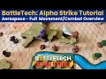 Alpha Strike Tutorial - Aerospace Part 1 Movement Combat Overview Commander s Edition Rules