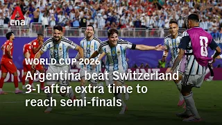world cup 2026 argentina beat switzerland 3 1 after extra time to reach semi finals