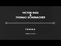 Victor Ruiz & Thomas Schumacher - Tundra (unreleased cut)