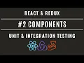 React Redux Unit Integration Testing with Jest and Enzyme - Components
