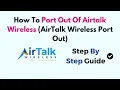 How to Port Out of AirTalk Wireless - Step-by-Step Guide to Transfer Your Number to a New Carrier