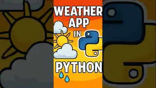 Build Your Own Weather App in Python Step-by-Step Guide