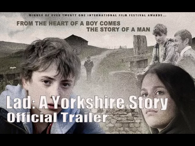 LAD A YORKSHIRE STORY Official Trailer [HD]