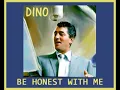 DEAN MARTIN - Be Honest with Me (1950)