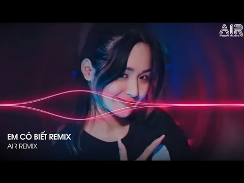 Em C Bit Remix Cho Anh Mang Ngy Vui em Ct B V Hot TikTok S Tht B Qun Remix