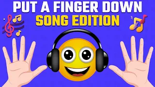 Download Put a Finger Down | Song Edition - Most popular songs 2010-2023 MP3