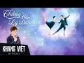 Download Lagu Chẳng Cần Lý Do | Khang Việt | Official Lyric Video