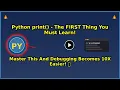 Python print Function - Every Beginner NEEDS This