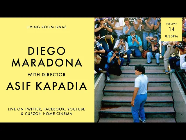 LIVING ROOM Q&As: Diego Maradona with Asif Kapadia