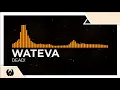 [Bass House] - WATEVA - dead! [Monstercat Fanmade]