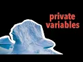 iceberg 001 PRIVATE VARIABLES - GameMaker advanced tutorial