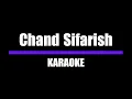 Chand Sifarish | Ost. \