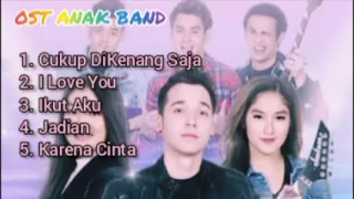 kumpulan lagu ost sinetron anak band 2020