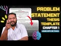 Chapter 1 Problem Statement - Thesis Template
