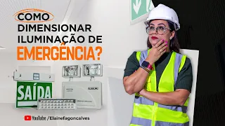 Como Dimensionar Iluminação de Emergência?