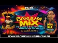 🎧 PROGRAMA BARULHA MIX 106 🎧 🔥 COM O DJ ALEX ABREU SEMPRE TOCANDO AS EXCLUSIVAS.