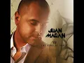 Bailando por Ahi - Juan Magán