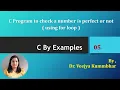 C Program to check a number is perfect or not