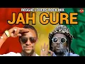 JAH CURE MIXTAPE, REGGAE CULTURE LOVERS ROCK MIX 2O25