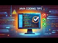 Java Coding Standards and Best Practices