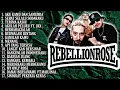 Lagu REBELLIONROSE FULL ALBUM | KUMPULAN LAGU TERBAIK DAN TERPOPULER TANPA IKLAN