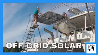 3450W of Solar Power on Our Off-Grid Catamaran  Episode 70 #sailboatrefit