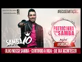 Olha Nosso Samba - Curtindo a Vida - Deixa acontecer - Samba 10 - Patricinha Tbm Samba Ao Vivo