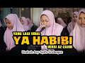 Download Lagu Yahabibi Sholawat Hadroh Asy-Syifa Grobogan - Versi Az Zahir