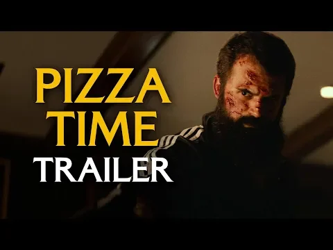 PIZZA TIME | Official Trailer
