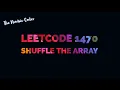 Leetcode 1470 Shuffle the Array Easy