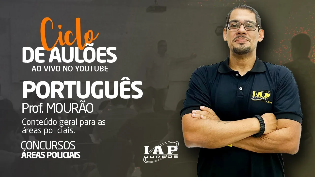 LIVE: CONTEÚTO GERAL PARA CARREIRAS POLICIAIS - PORTUGUÊS