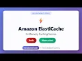 AWS ElastiCache Tutorial Redis vs Memcached In-Memory Caching Explained