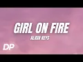Download Lagu Alicia Keys - Girl On Fire (Lyrics)