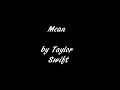 Mean - Taylor Swift (Lyrics)