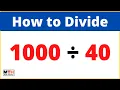 1000 divided by 40 1000 40 Long Division