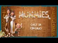 Mummies - Trailer