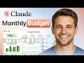 How to Create a Monthly Budget in Google Sheets with Claude AI Step By Step