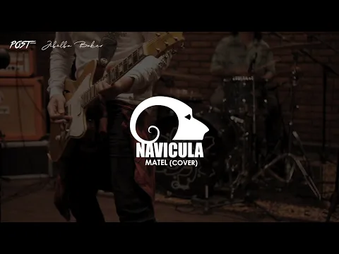 Download MP3 MATEL (COVER) - NAVICULA | Live from Rockthebeat Music Studio