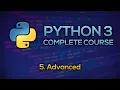 - Advanced Python Full Course