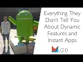 Everything They Don t Tell You About Dynamic Features and Instant Apps by Jamie Adkins Pulselive EN