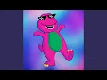 Lagu BARNEY THEME SONG (From \