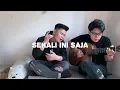 Sekali Ini Saja - Glenn Fredly ( Willy Anggawinata Cover + Lirik )