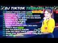 Lagu DJ TIKTOK TERBARU 2026 -🎵DJ JANGAN TUNGGU LAMA LAMA 🎵DJ CINTA DARI SEBERANG - FULL ALBUM
