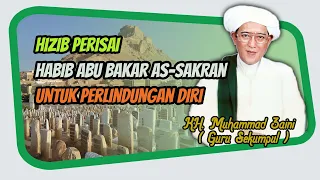 Download Hizib Perisai Habib Abu Bakar As Sakran | Guru Sekumpul MP3