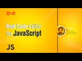 Best JavaScript Editor or IDE s JavaScript Tutorial s in