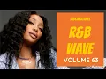 Download Lagu New R\u0026B Songs 2025 Mix January 2025 | R\u0026B Wave #63 | New R\u0026B 2025 Mixtape | DJDCMIXTAPES