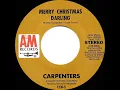 1970 HITS ARCHIVE: Merry Christmas Darling - Carpenters (stereo 45--correct original single version)