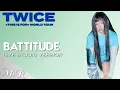 Download Lagu TWICE - BATTITUDE (THIS IS FOR TOUR - Studio Version) [Special 1K Subscriber]