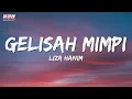 Liza Hanim - Gelisah Mimpi (Official Lyric Video) (OST Movie KL Menjerit)